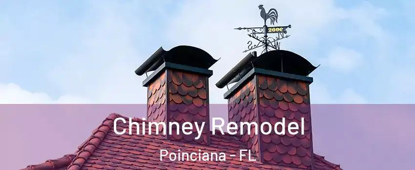  Chimney Remodel Poinciana - FL
